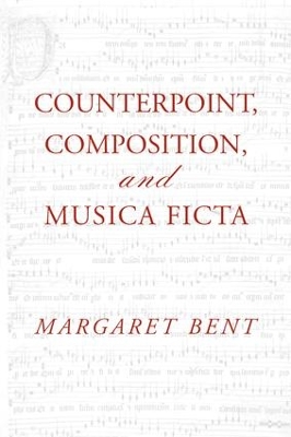 Counterpoint, Composition and Musica Ficta book