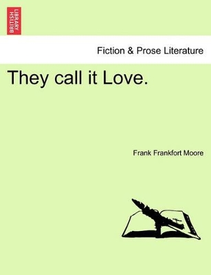 They Call It Love. book