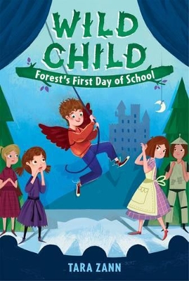 Wild Child: Forest's First Day of School book