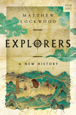 Explorers: A New History book