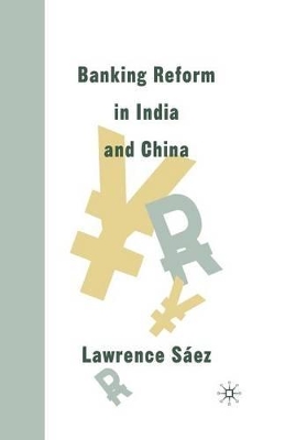 Banking Reform in India and China book