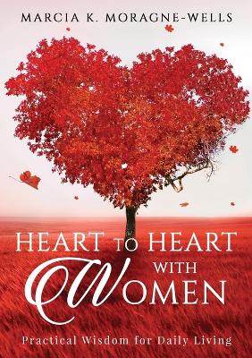 Heart to Heart with Women book
