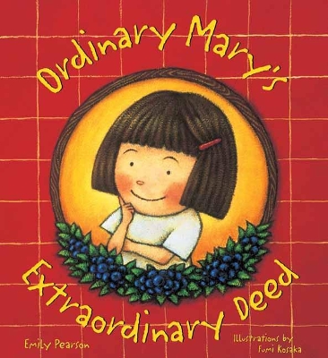 Ordinary Mary's Extraordinary Deed book