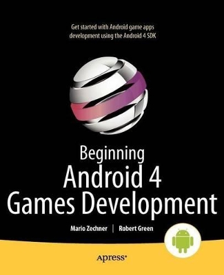 Beginning Android 4 Games Development book