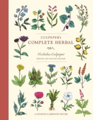 Culpeper's Complete Herbal: Illustrated and Annotated Edition book