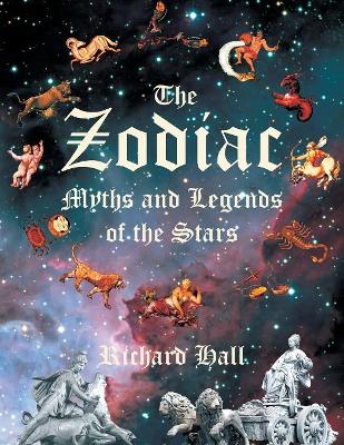 The Zodiac: Myths and Legends of the Stars book