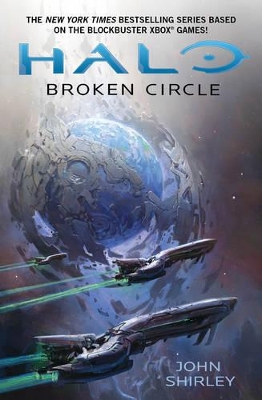 Halo: Broken Circle by John Shirley