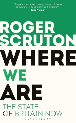 Where We Are by Sir Roger Scruton
