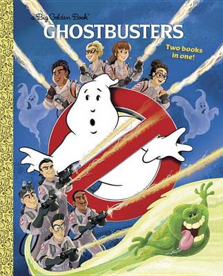 Ghostbusters 2016 Big Golden Book by John Sazaklis