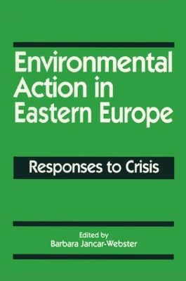 Environmental Action in Eastern Europe book