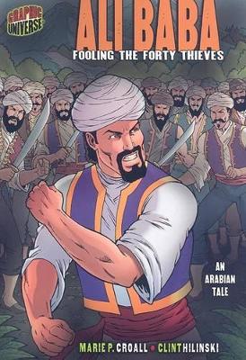 ALI BABA FOOLING THE FORTY THIEVES (AN ARABIAN TALE) book