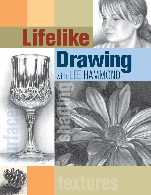 Lifelike Drawing with Lee Hammond book