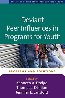 Deviant Peer Influences in Programs for Youth book