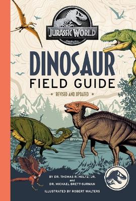 Jurassic World: Dinosaur Field Guide (Universal) book