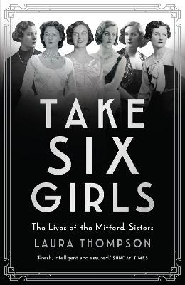 Take Six Girls by Laura Thompson