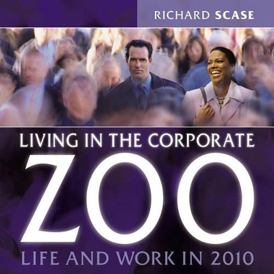 Living in the Corporate Zoo book