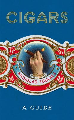 Cigars: A Guide book