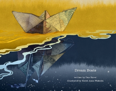 Dream Boats by Dan Bar-El