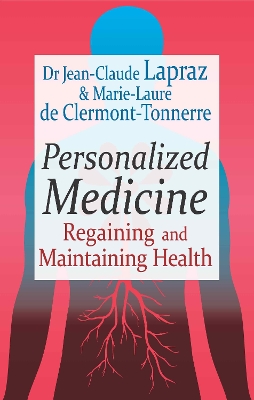 Personalized Medicine: Regaining and Maintaining Health book