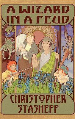 A Wizard in a Feud by Christopher Stasheff