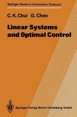 Linear Systems and Optimal Control by Charles K Chui