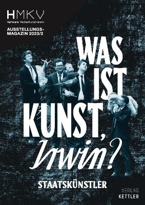 Was ist Kunst, IRWIN?: HMKV 2023/2 book