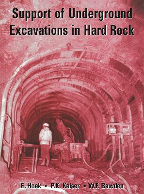 Support of Underground Excavations in Hard Rock by E. Hoek