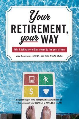 Your Retirement, Your Way book