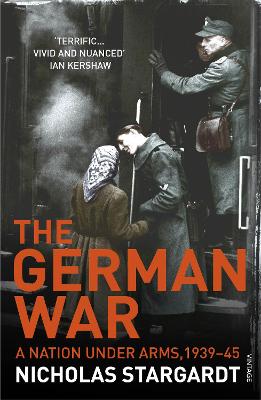 The German War by Nicholas Stargardt