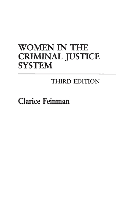Women in the Criminal Justice System, 3rd Edition book