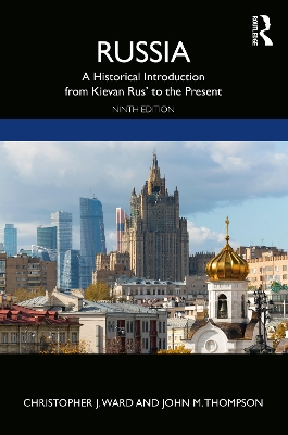 Russia: A Historical Introduction from Kievan Rus' to the Present book