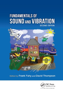 Fundamentals of Sound and Vibration by Frank Fahy
