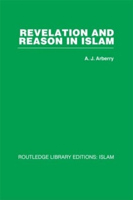 Revelation and Reason in Islam book