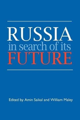 Russia in Search of its Future book