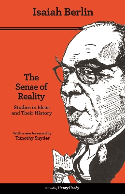 The Sense of Reality: Studies in Ideas and Their History book