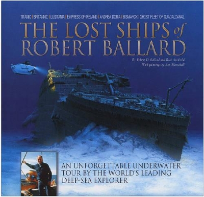 Lost Ships of Robert Ballard book