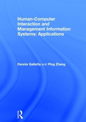 Human-Computer Interaction and Management Information Systems by Dennis F. Galletta