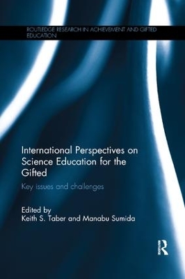 International Perspectives on Science Education for the Gifted by Keith Taber