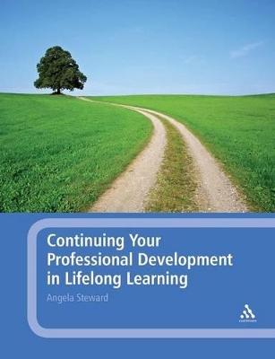 Continuing Your Professional Development in Lifelong Learning book