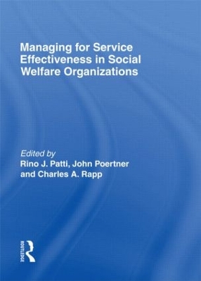 Managing for Service Effectiveness in Social Welfare Organizations book