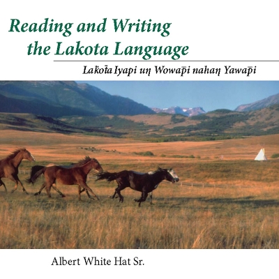 Reading and Writing the Lakota Language Book on CD book