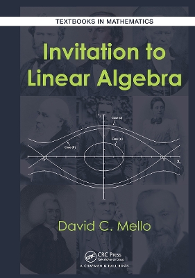 Invitation to Linear Algebra by David C. Mello