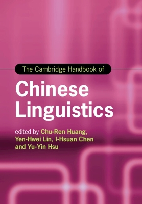 The Cambridge Handbook of Chinese Linguistics book