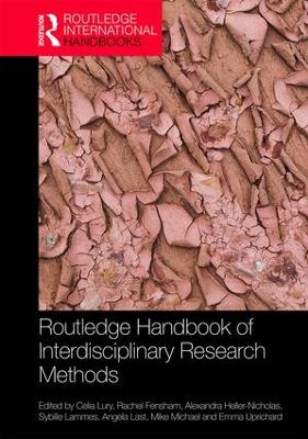 Routledge Handbook of Interdisciplinary Research Methods by Celia Lury