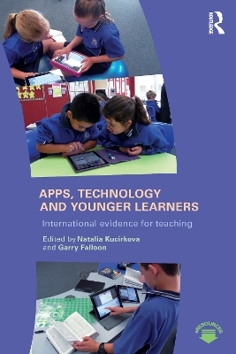 Apps, Technology and Younger Learners by Natalia Kucirkova