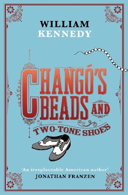 Chango's Beads and Two-Tone Shoes book