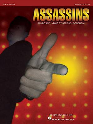 Stephen Sondheim - Assassins by Stephen Sondheim