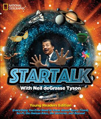 StarTalk (Young Adult Abridged Edition) by Neil deGrasse Tyson