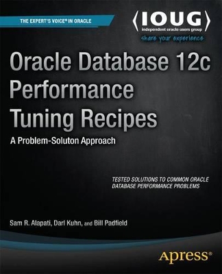 Oracle Database 12c Performance Tuning Recipes book
