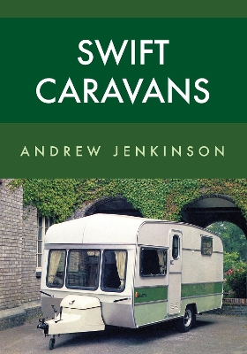Swift Caravans by Andrew Jenkinson